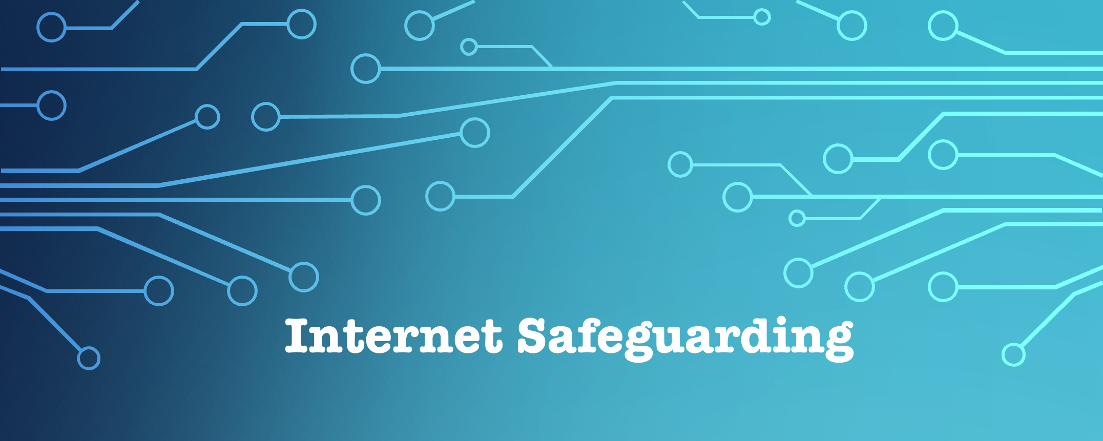 Internet Safeguarding